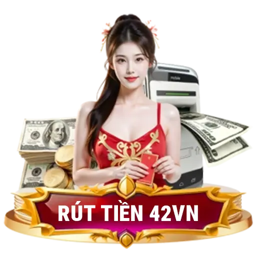 Rút tiền từ nhà cái 42VN